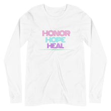 Load image into Gallery viewer, Honor Hope Heal Long Sleeve