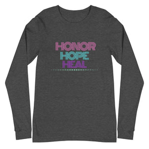 Honor Hope Heal Long Sleeve Tee